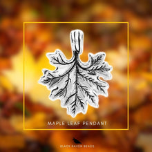 Load image into Gallery viewer, Maple Leaf Pendant