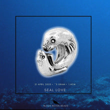 Load image into Gallery viewer, Seal Love