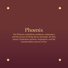 Load image into Gallery viewer, Phoenix
