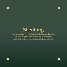 Load image into Gallery viewer, Shenlong
